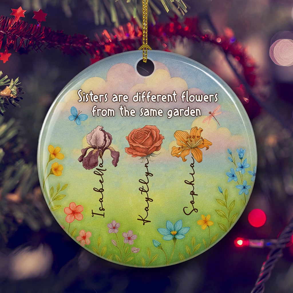 Custom Sister Christmas Ornament •  Sisters Shine Like Bright Flowers - Personalized Ceramic Ornament