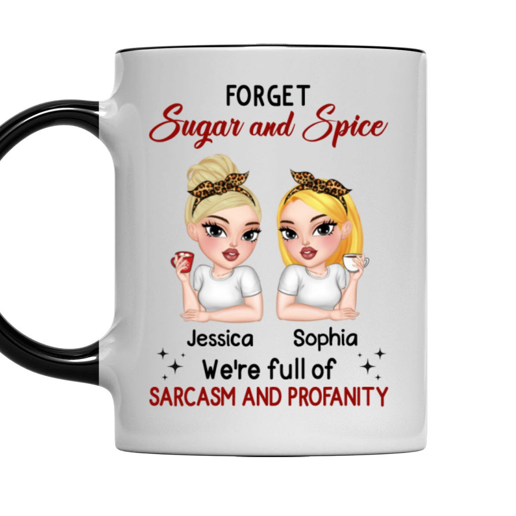 Custom Best Friend, Christmas & Birthday Friendship Keepsake Gift • Forget Sugar And Spice - Personalized Accent Mug