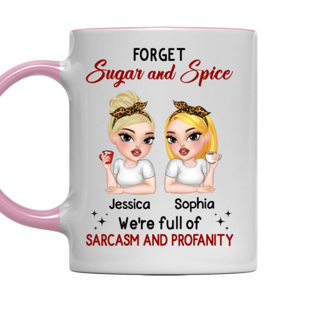 Custom Best Friend, Christmas & Birthday Friendship Keepsake Gift • Forget Sugar And Spice - Personalized Accent Mug