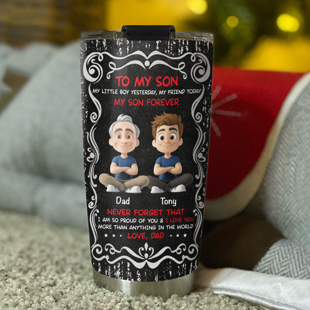 Custom Christmas Birthday Gifts For Son • You Are My Son Forever - Personalized Tumbler