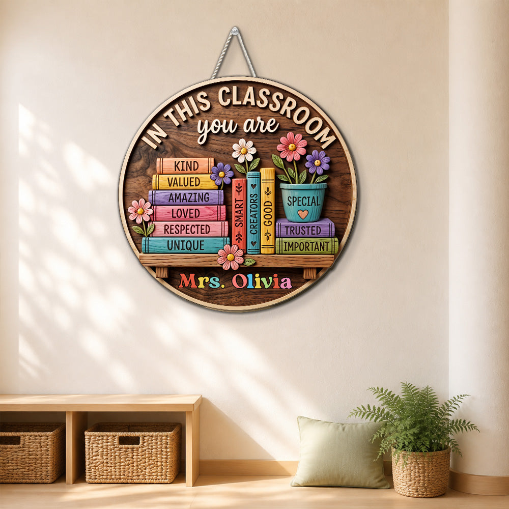 Custom 3D Home & Wall Decor, Birthday & Christmas Gift • Kindness Makes Every Lesson Meaningful - Personalized 3D Effect Wood Sign