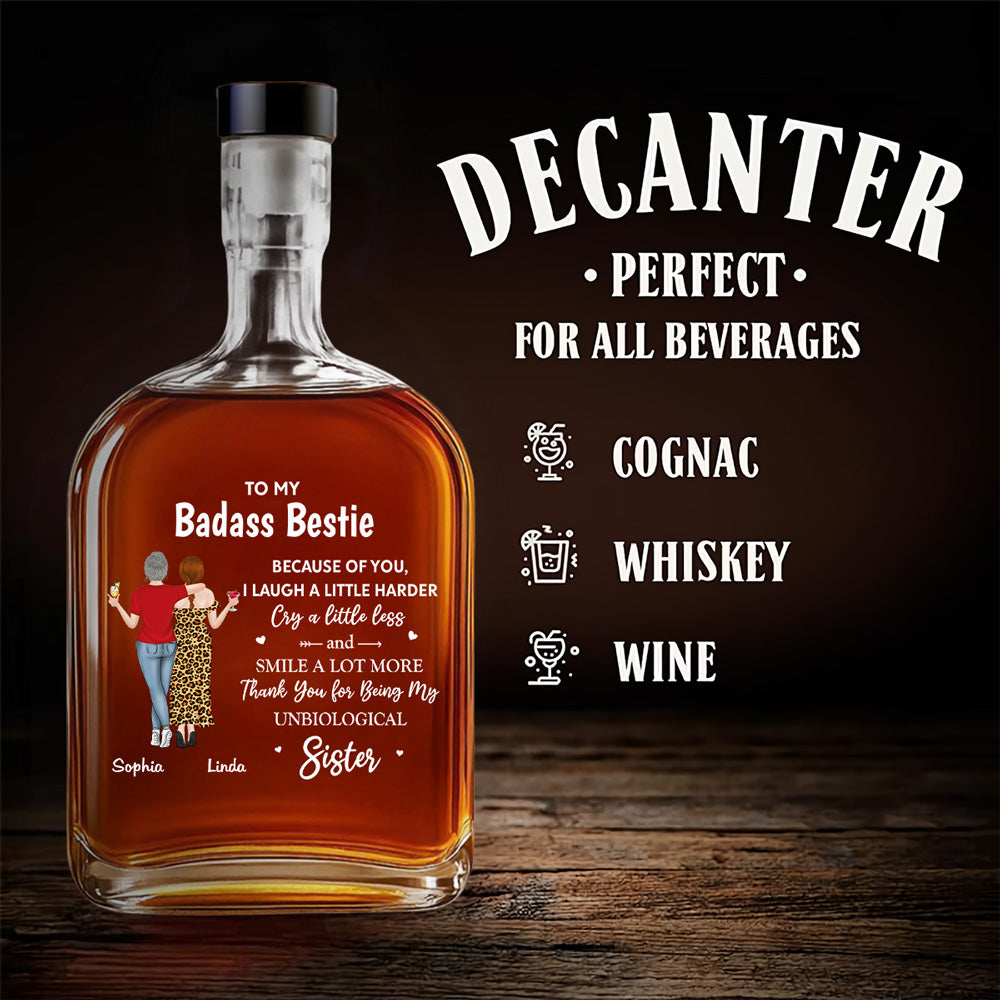 Because Of You I Laugh A Little Harder - Personalized Spirits Decanter