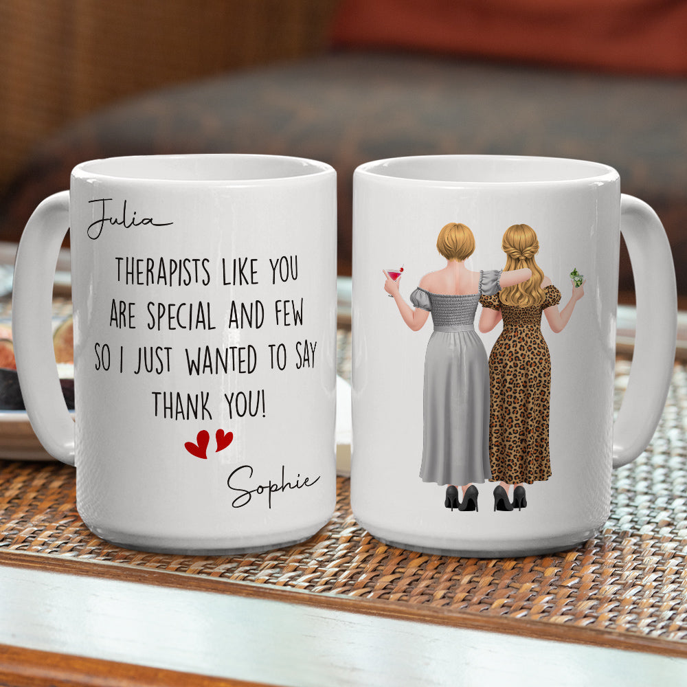 Custom Best Friend, Christmas & Birthday Friendship Keepsake Gift • Therapists Like You Are Special - Personalized Coffee Mug