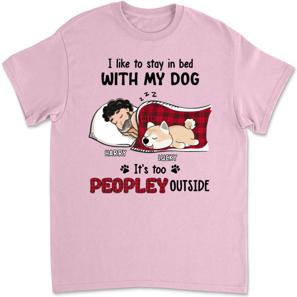 Custom Christmas & Birthday Keepsake Gift • Like To Stay In Bed - Personalized Unisex T-shirt