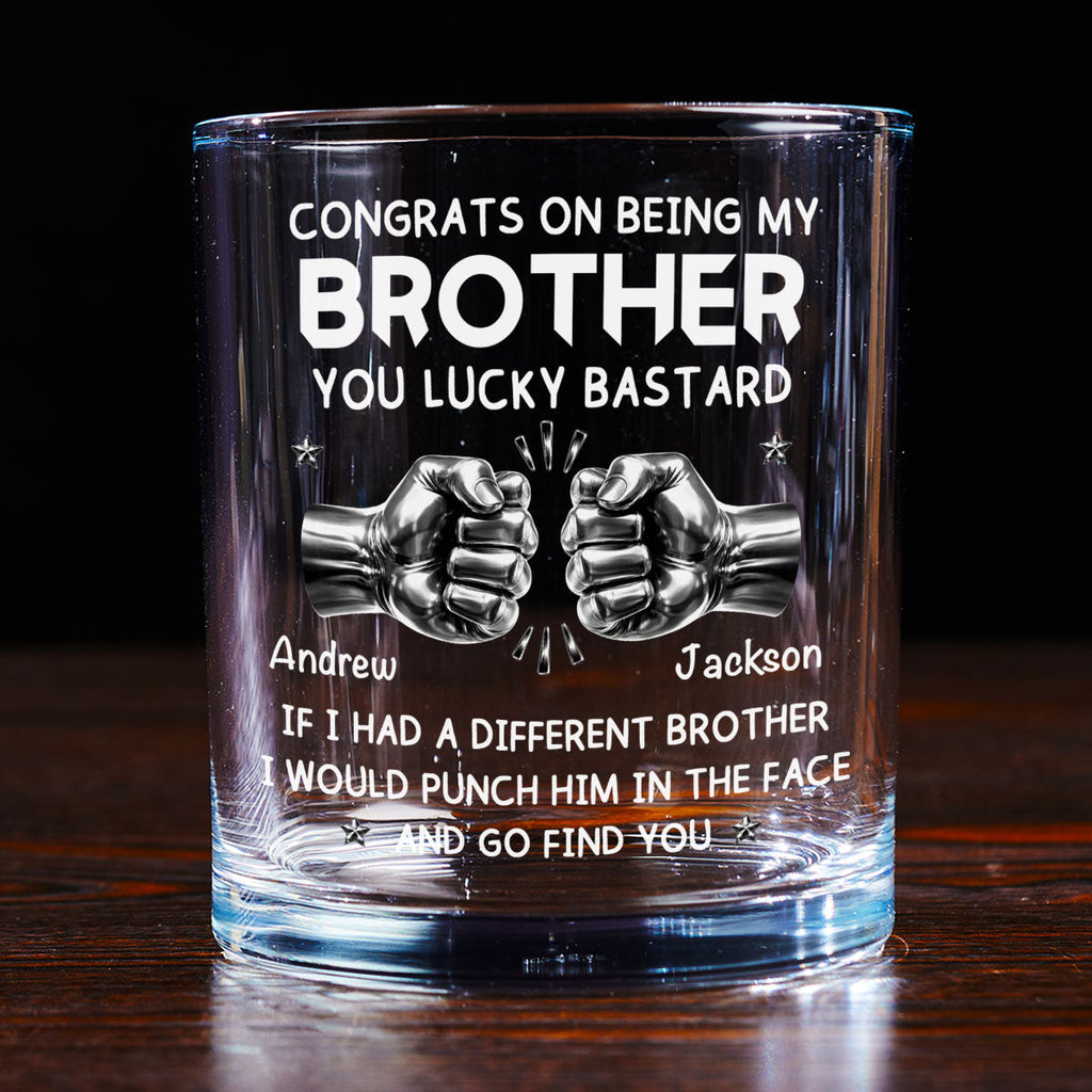Custom Christmas Birthday Drinkware Gifts for Brother • Lucky Brother - Personalized Whiskey Glass