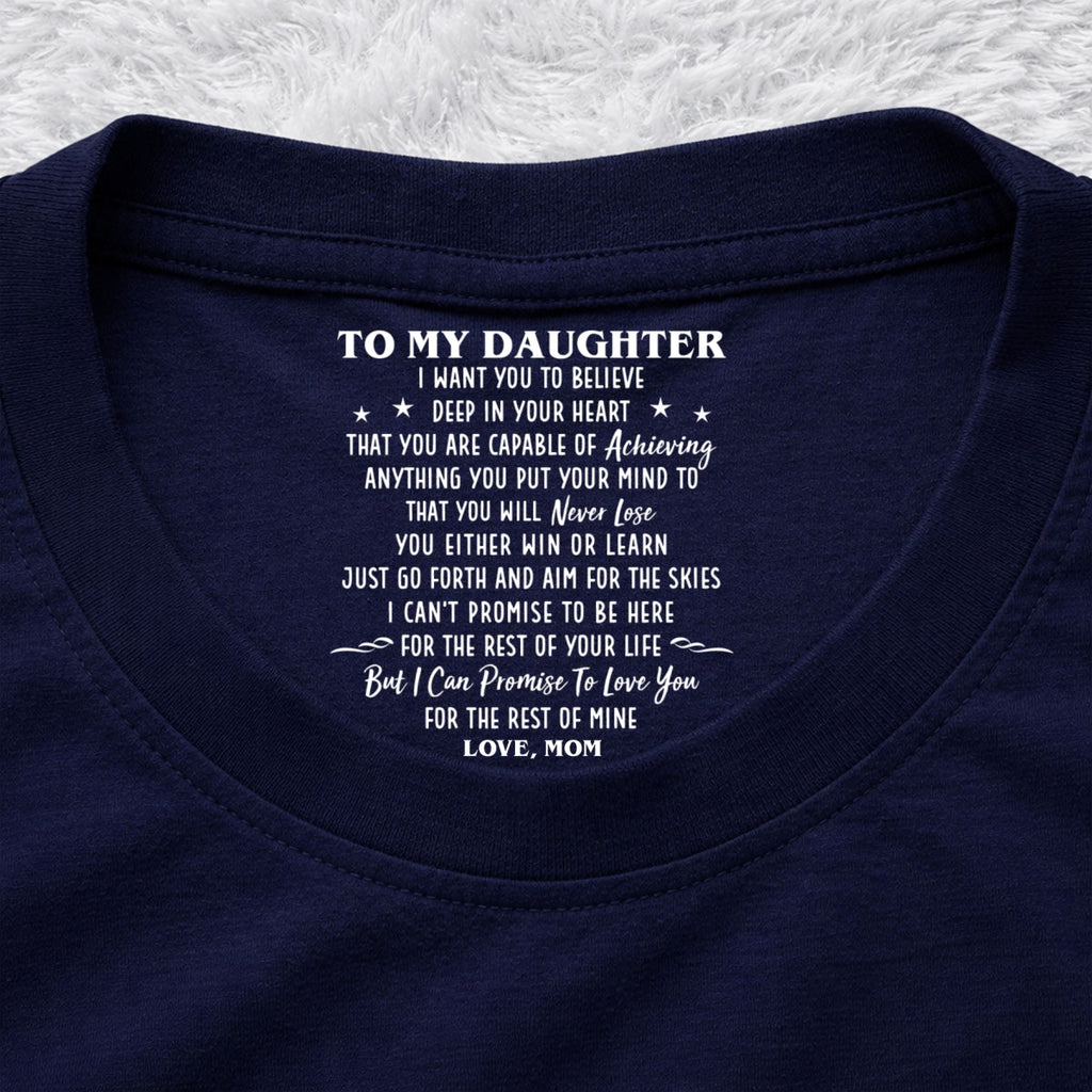 Custom Christmas & Birthday Gift for Son • I Promise To Be Here - Personalized Inside Neck Print T-shirt