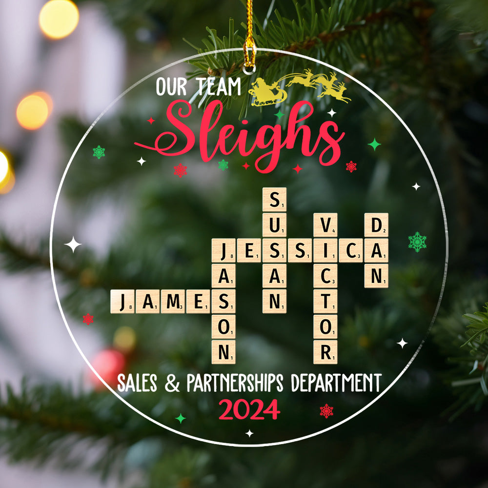 Custom Coworker Christmas Ornament, Team Appreciation Gift •  Team Sleighs - Personalized Acrylic Ornament