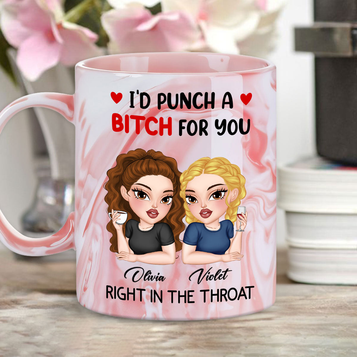 Custom Best Friend, Christmas & Birthday Friendship Keepsake Gift • I Punch A Bitch For You My Friend - Personalized Pink Marble Mug