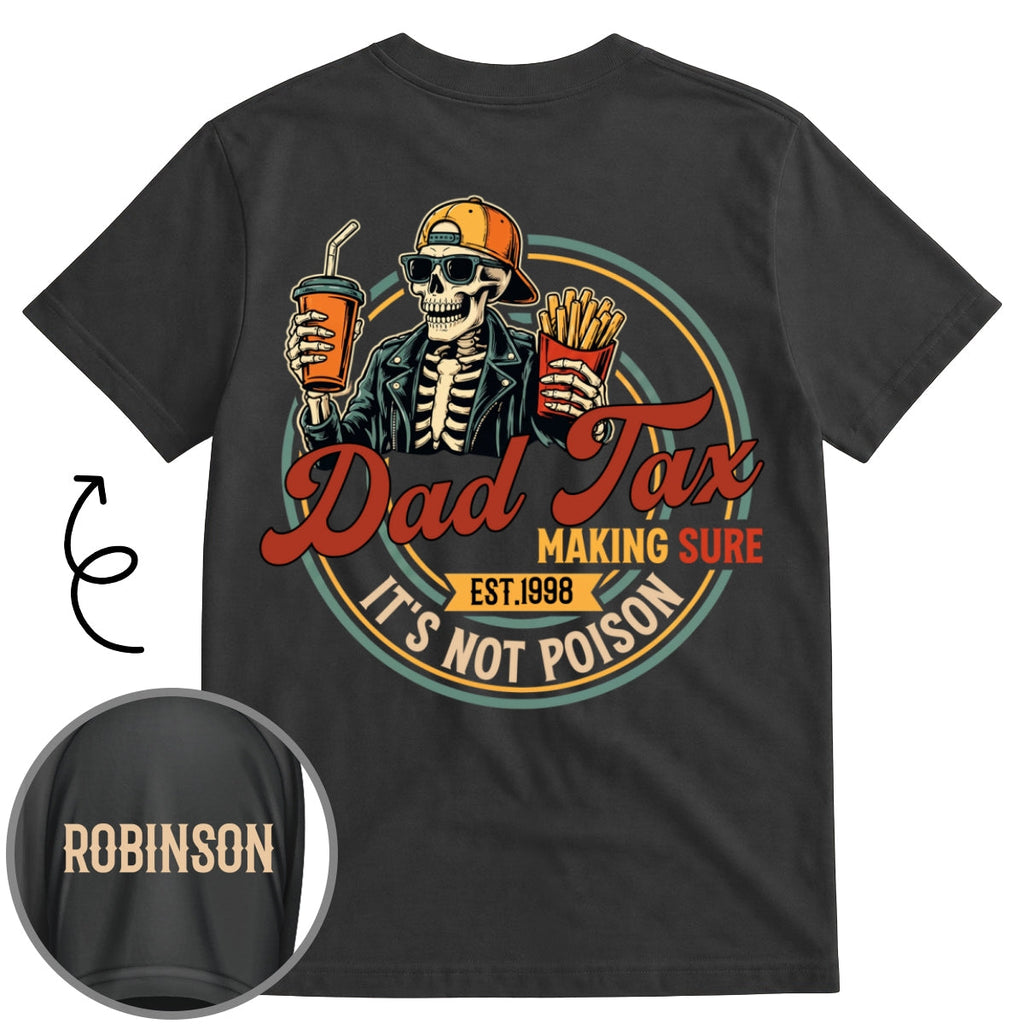Custom Father's Day, Special Gift for Dad & Grandpa • Poison Tester - Personalized Shirt With Design On Sleeve