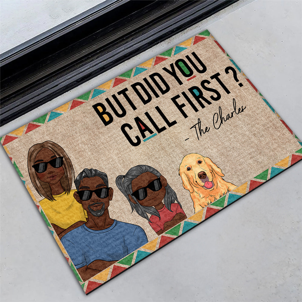 Did You Call First - Personalized Doormat