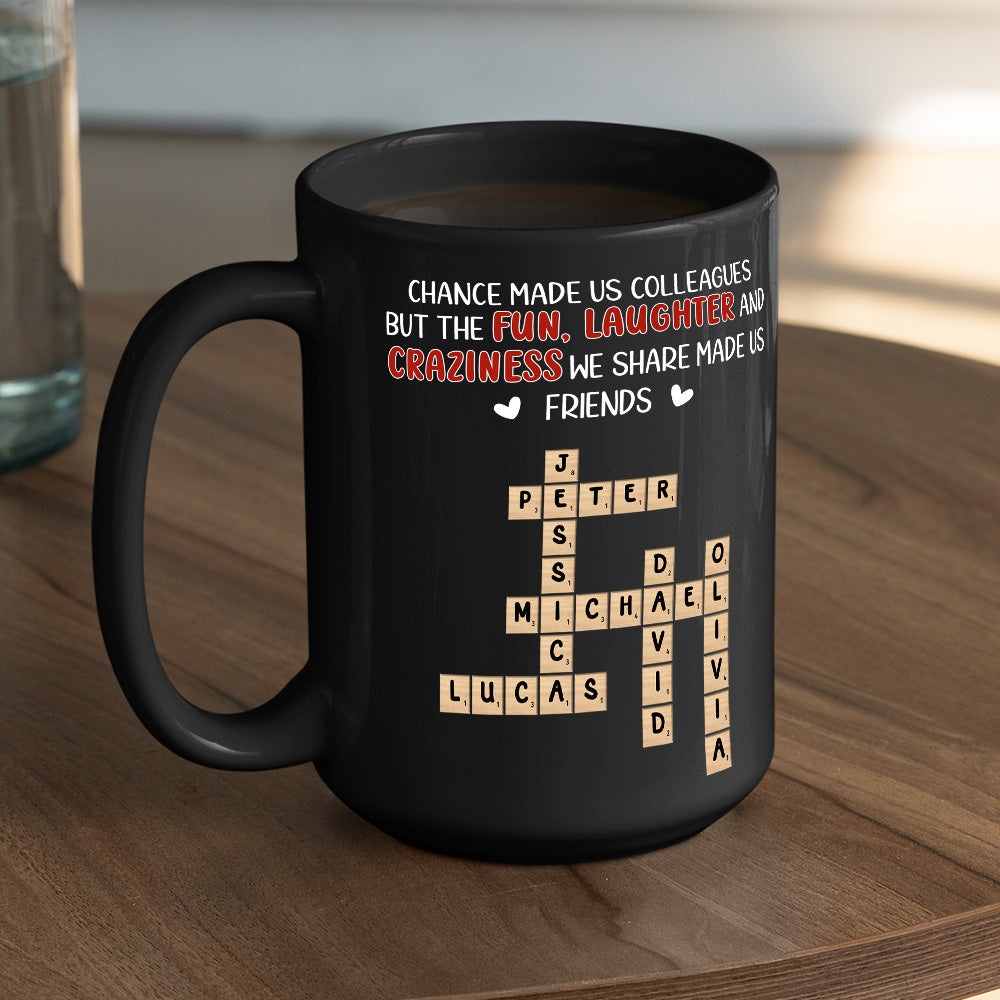 Custom Coworker, Christmas & Birthday Team Appreciation Gift • Colleagues By Chance - Personalized Coffee Mug