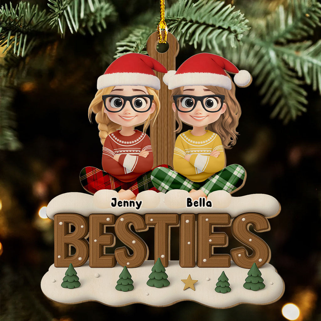 Custom Friendship Christmas Ornament, Best Friend Gift •  Besties This Year Onwards - Personalized 3D Effect Wood Ornament
