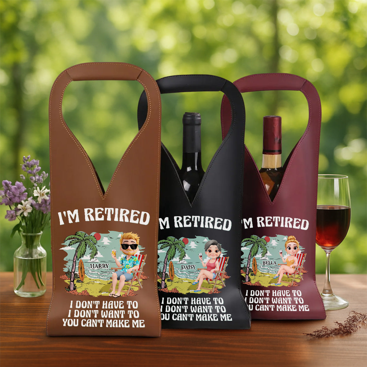 I Am Retired - Personalized Leather Wine Bag