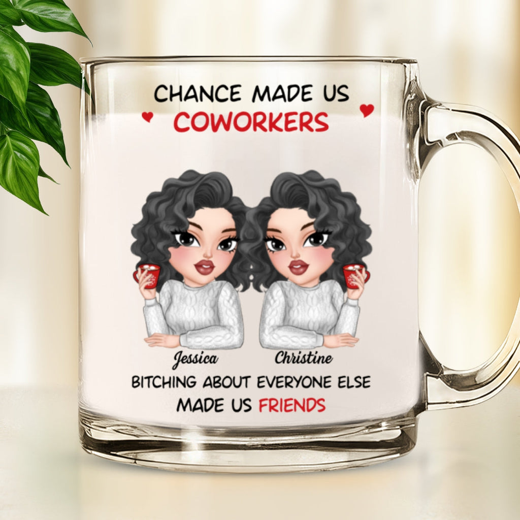 Custom Coworker, Christmas & Birthday Team Appreciation Gift • Chance Made Us Colleagues - Personalized Glass Mug
