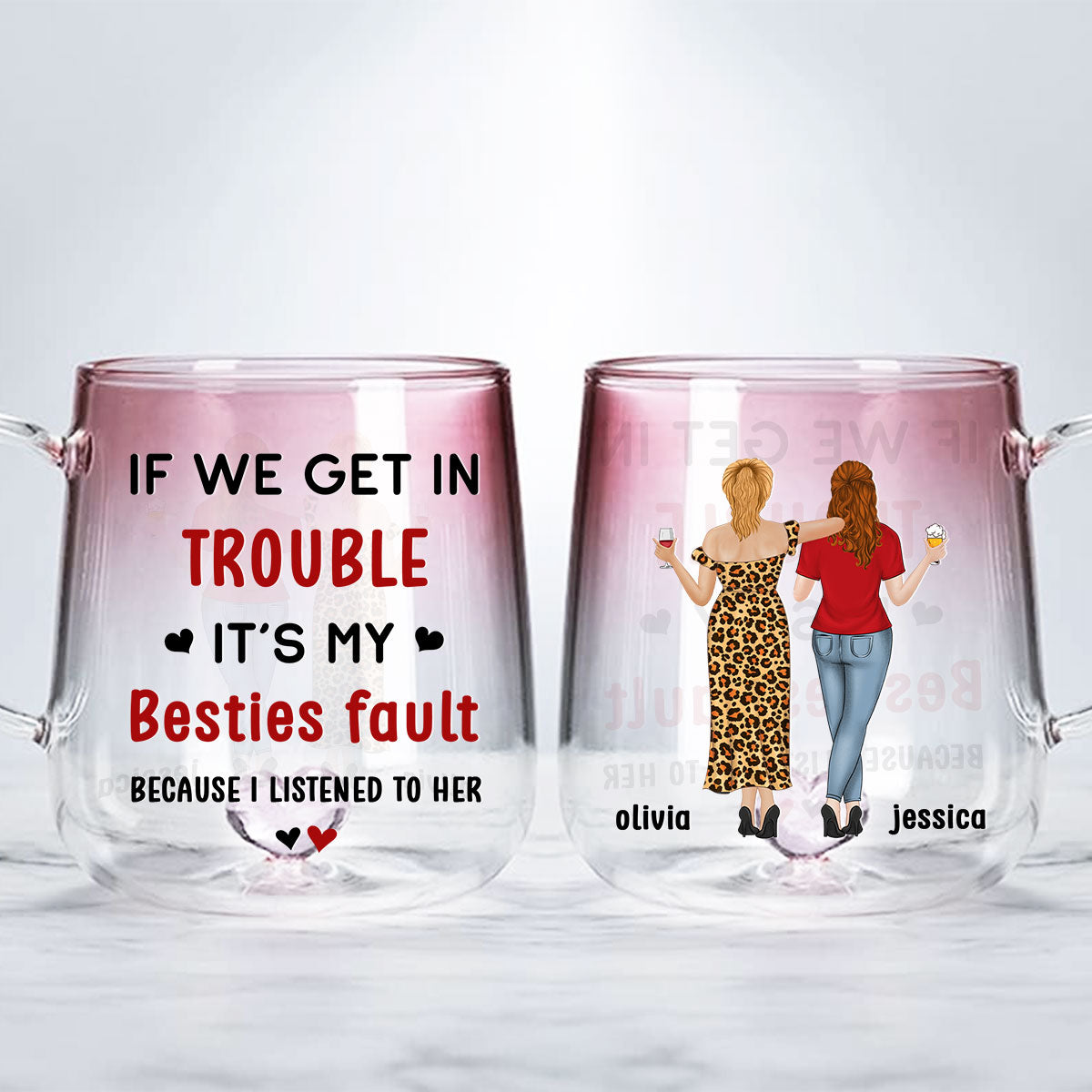 Custom Best Friend, Christmas & Birthday Friendship Keepsake Gift • Besties Fault - Personalized Pink Gradient Glass Mug