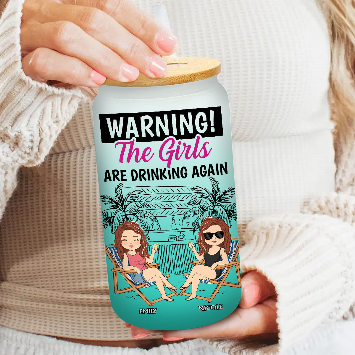The Girls Are Drinking Again - Personalized Ombre Frosted Glass Can