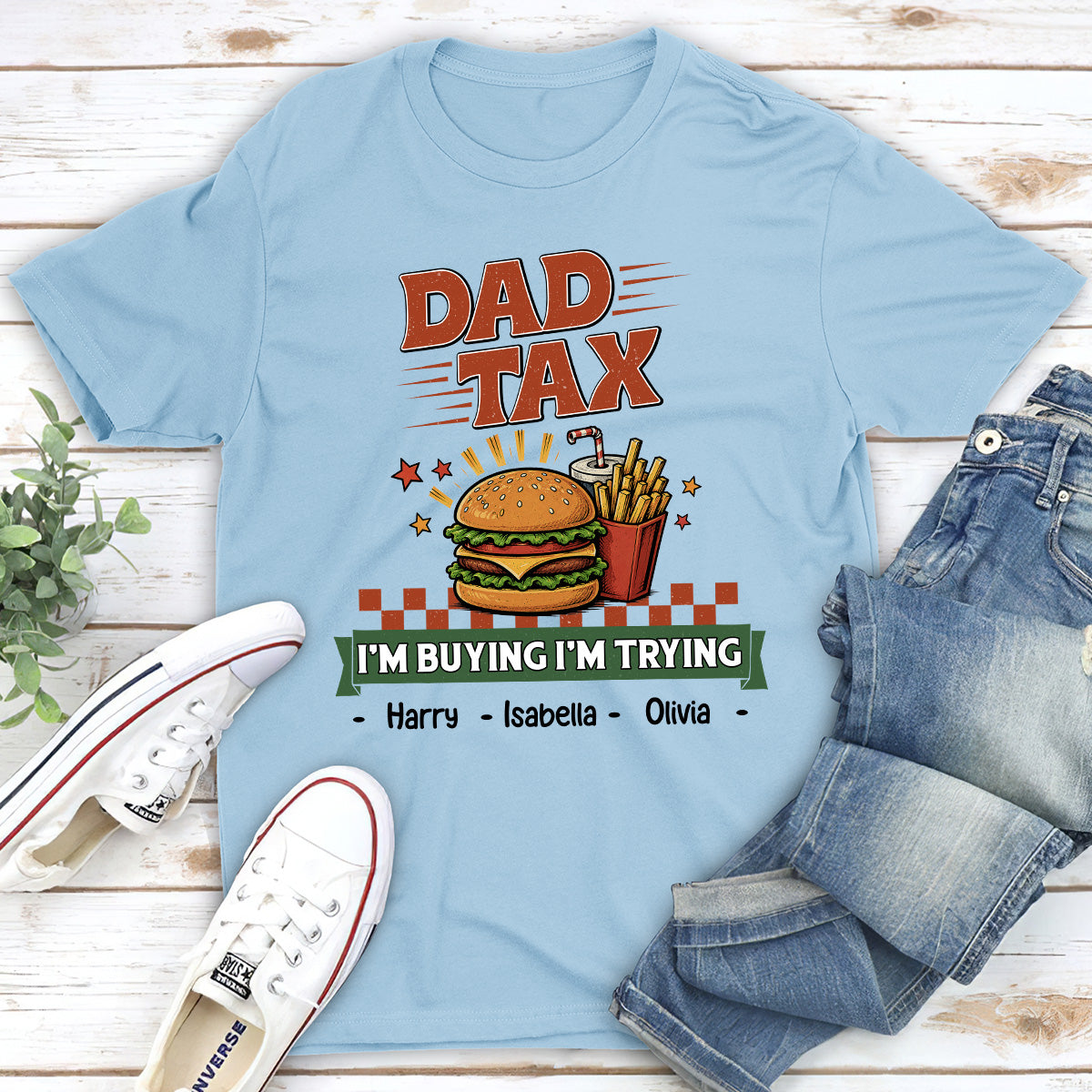 Custom Father's Day, Special Gift for Dad & Grandpa • I Am Buying I Am Trying - Personalized Shirt