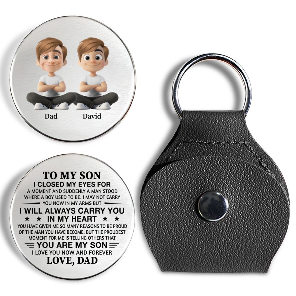 Custom Coin Keychain for Son, Father's Day Birthday Gifts • Always Proud To Call You Son - Personalized Pocket Hug