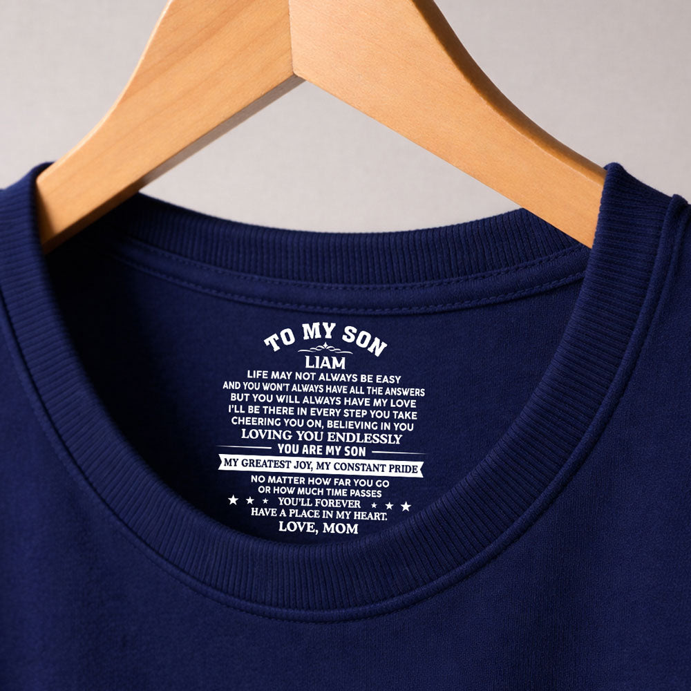 Custom Christmas & Birthday Gift for Son • You Are My Pride - Personalized Inside Neck Print T-Shirt