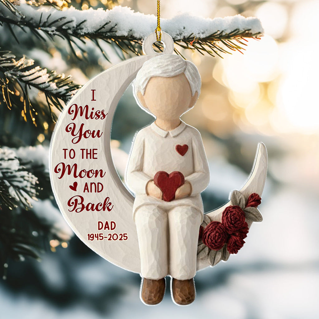 Custom Memorial Christmas Ornament, Sympathy Keepsake •  Moon Miss - Personalized Acrylic Ornament