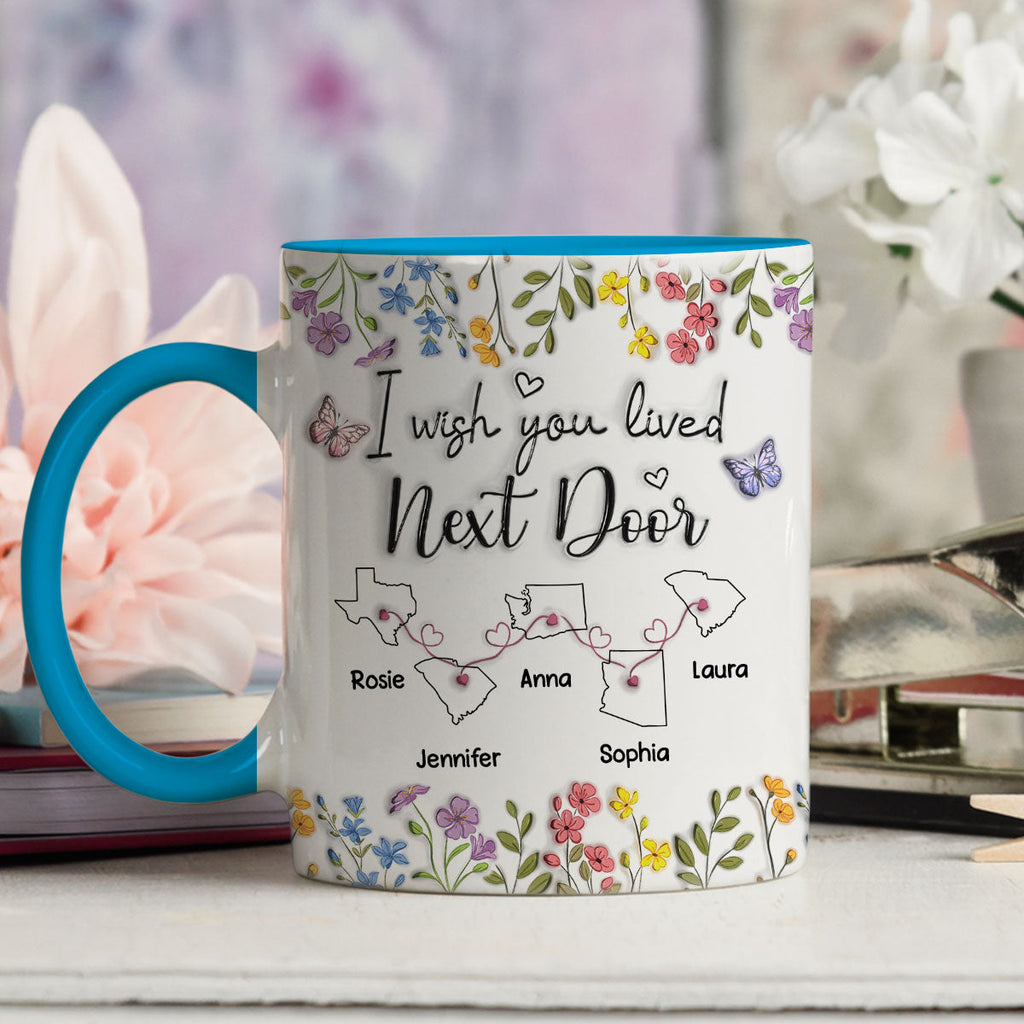 Custom Best Friend, Christmas & Birthday Friendship Keepsake Gift • I Wish We Lived Closer Floral Version - Personalized 3D Inflated Effect Accent Mug