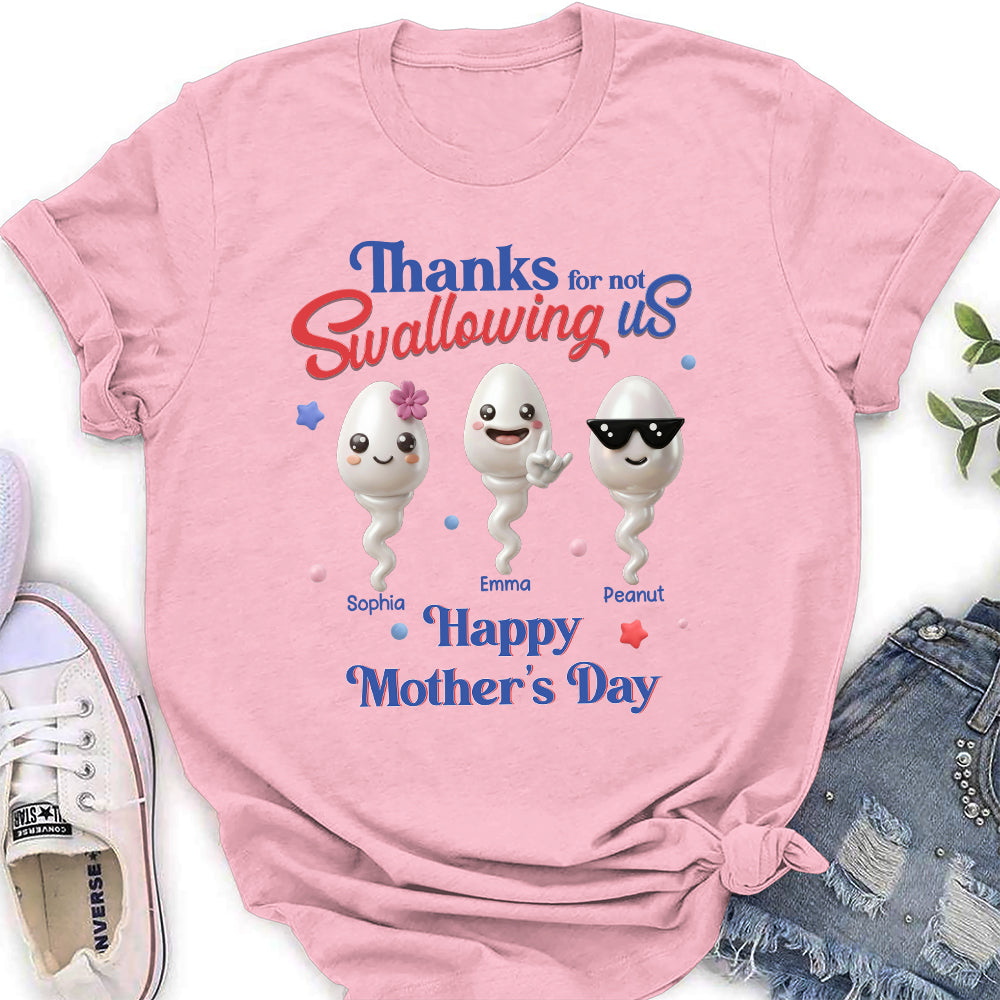 Custom Mother's Day Gift for Mom & Grandma • Not Swallowing Us Thank You - Personalized Shirt