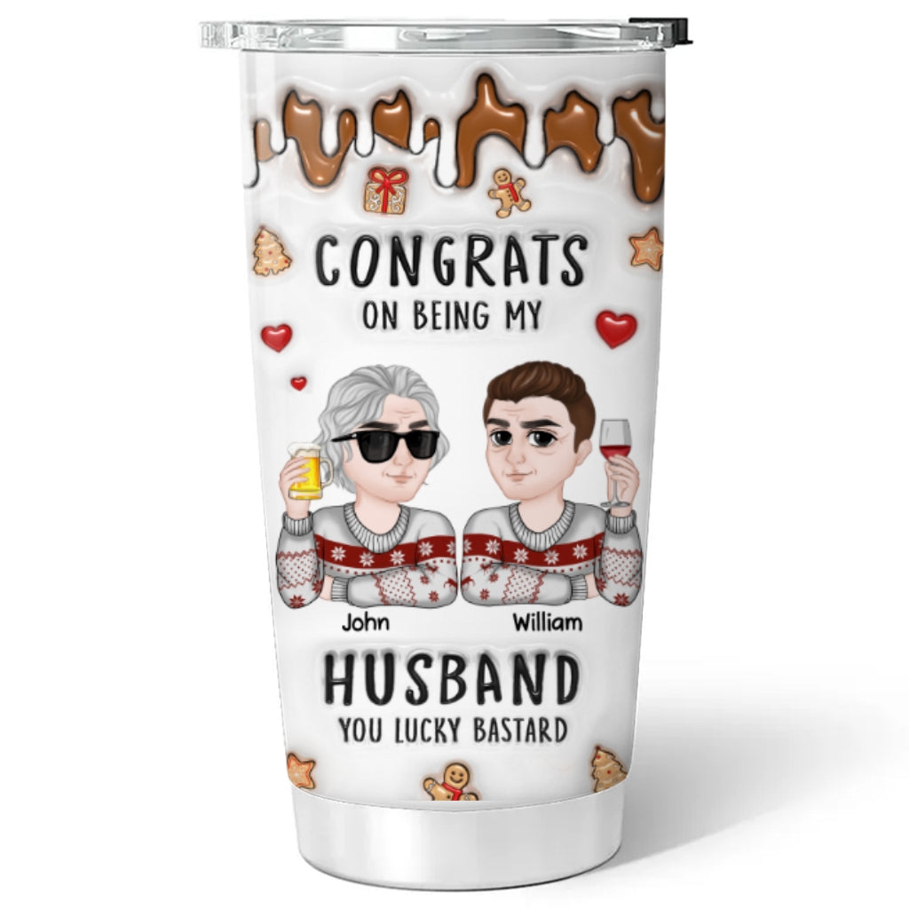 Congrats On Being My Husband Merry Christmas - Personalized 3D Inflated Effect Tumbler
