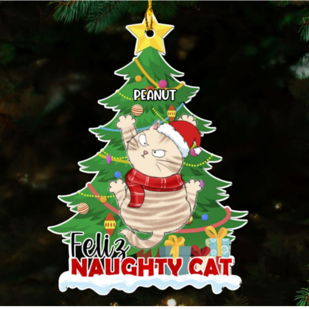 Custom Keepsake Christmas Ornament •  Naughty Cat Christmas - Personalized Acrylic Ornament