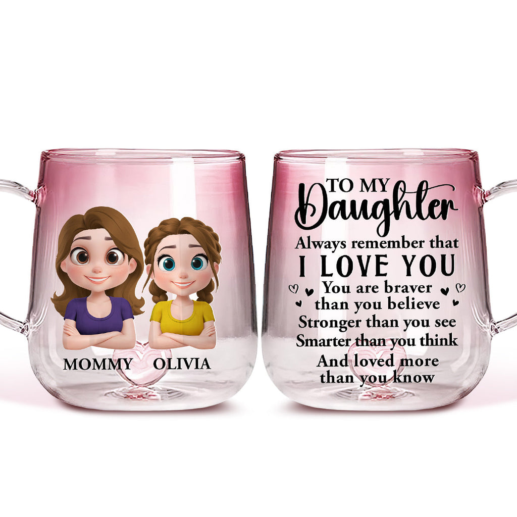 Custom Christmas & Birthday Gift for Daughter • Mom To Daughter Braver Stronger - Personalized Pink Gradient Glass Mug