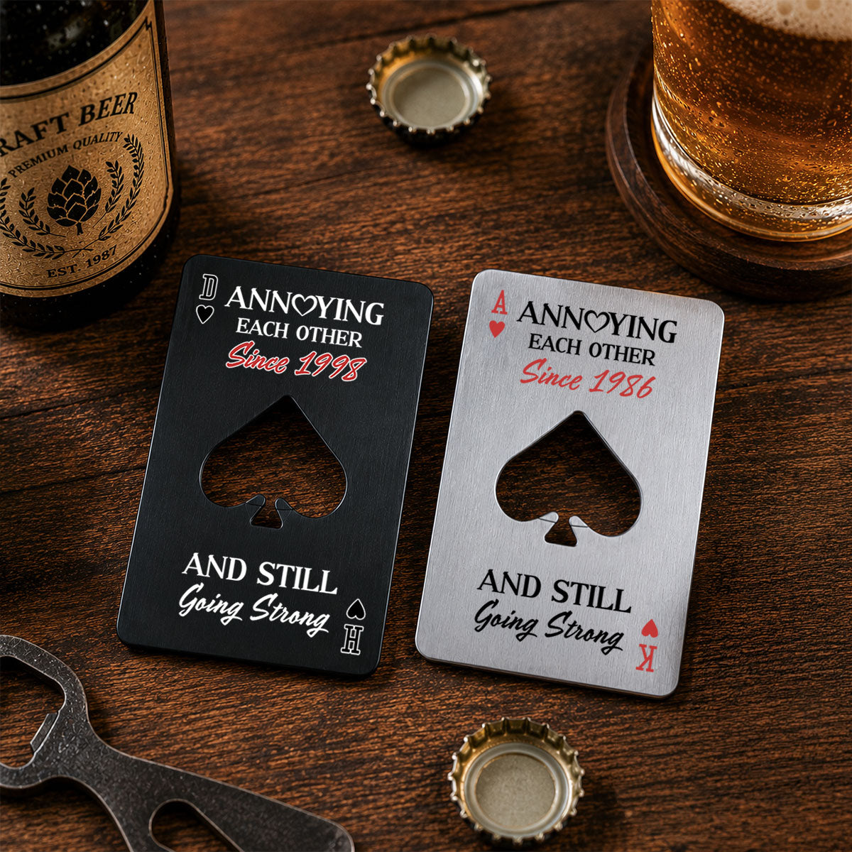 Annoying Each Other - Personalized Ace Of Spades Bottle Opener