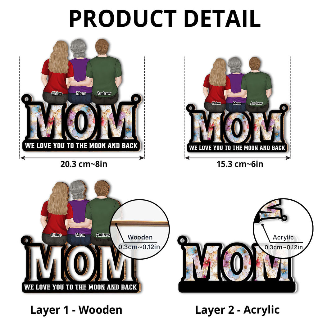 Custom Hanging Decor for Mom Daughter, Mother's Day Birthday Gifts • We Love You Mom - Personalized Suncatcher