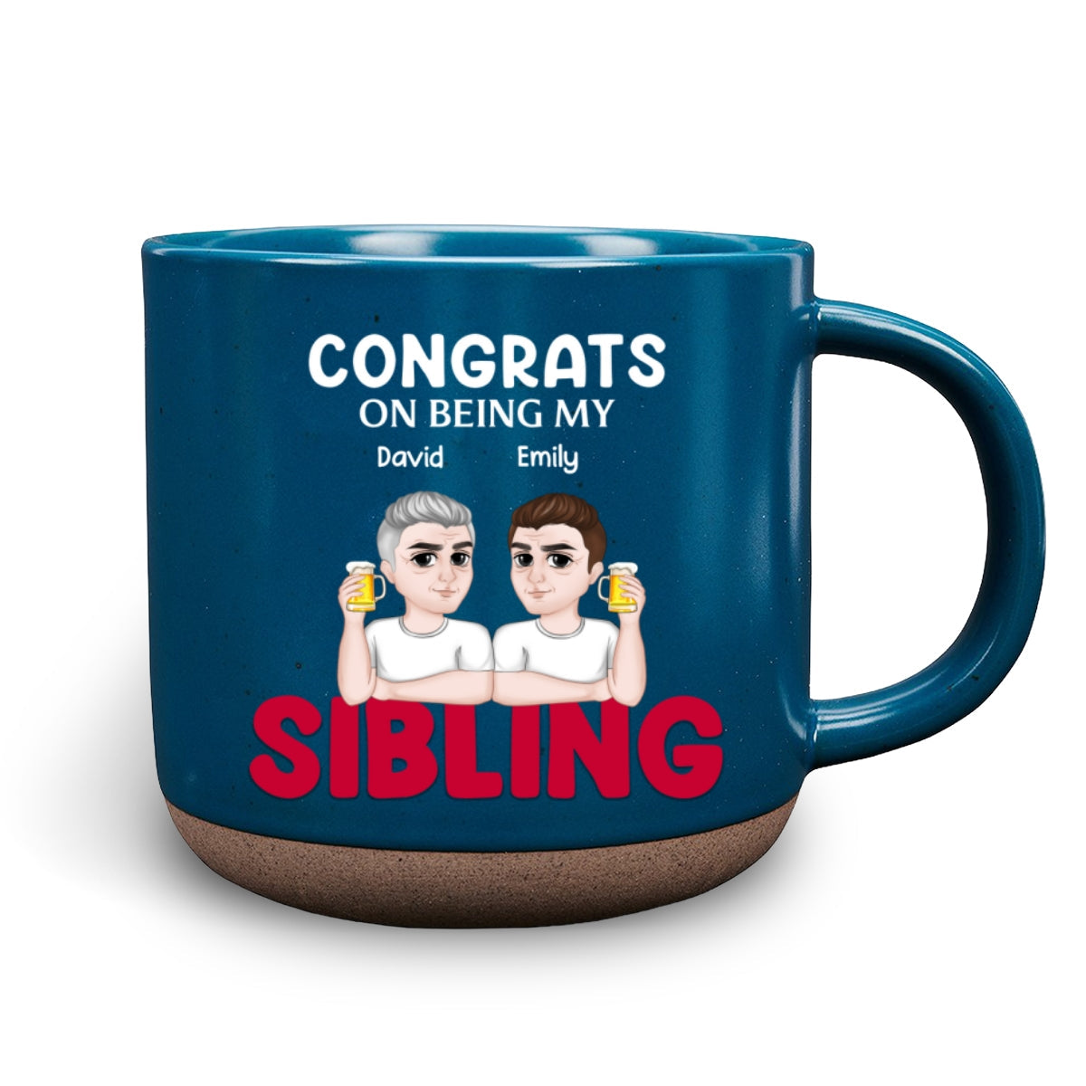 Custom Best Friend, Christmas & Birthday Friendship Keepsake Gift • Congrats On Being My Siblings - Personalized Pottery Mug