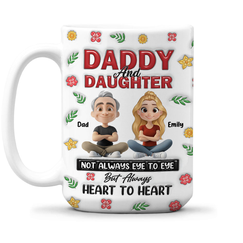 Custom Mother's Day Gift for Daughter • Always Daddy Little Girl Forever - Personalized 3D Inflated Effect Mug