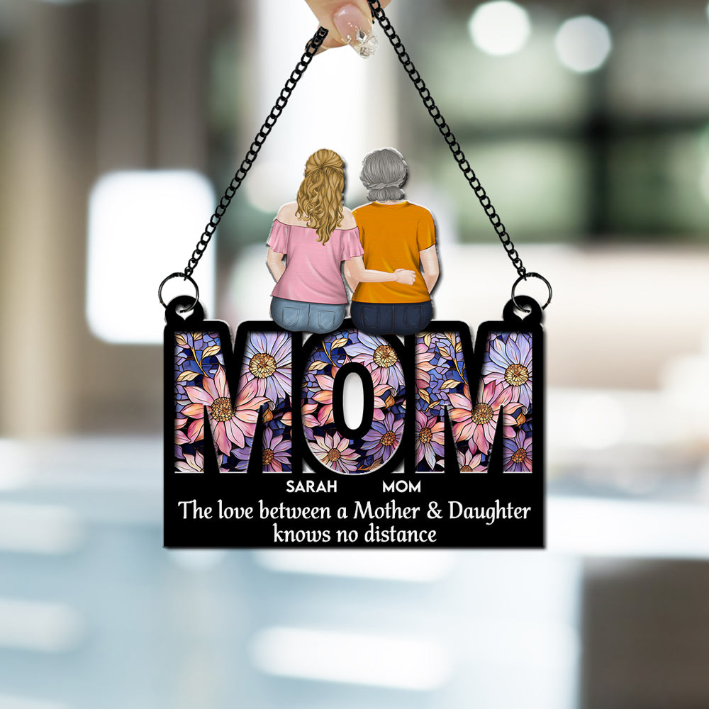 Custom Hanging Decor for Mom Daughter, Mother's Day Birthday Gifts • Mother And Daughter Forever - Personalized Suncatcher