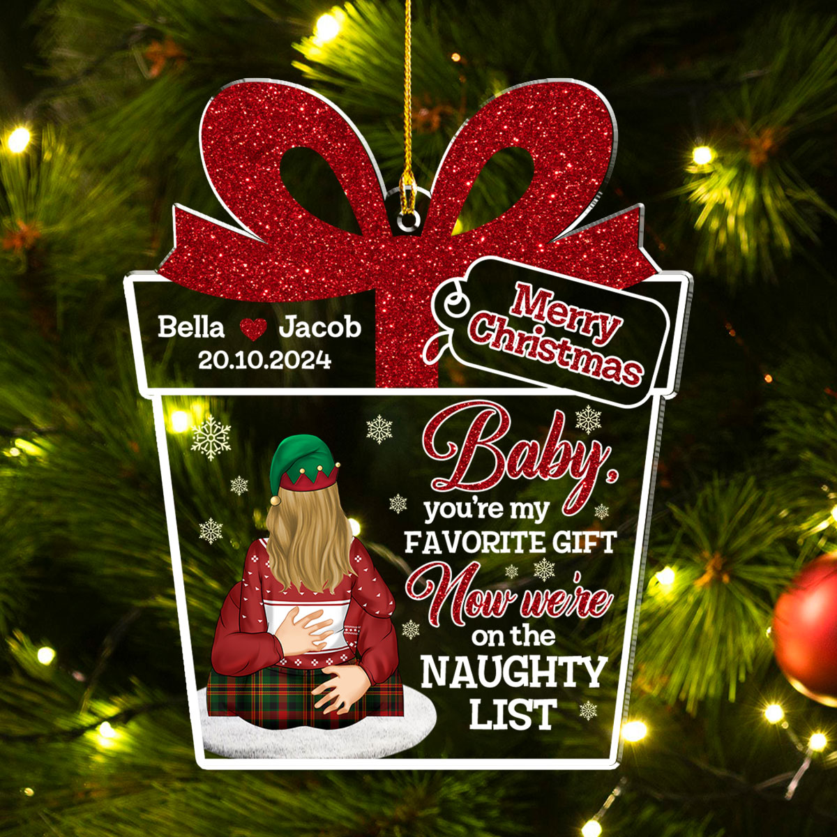 Custom Keepsake Christmas Ornament •  We Are On The Naughty List - Personalized Acrylic Ornament