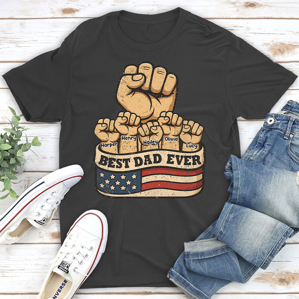 Custom Father's Day, Special Gift for Dad & Grandpa • Best Daddy Ever - Personalized Shirt