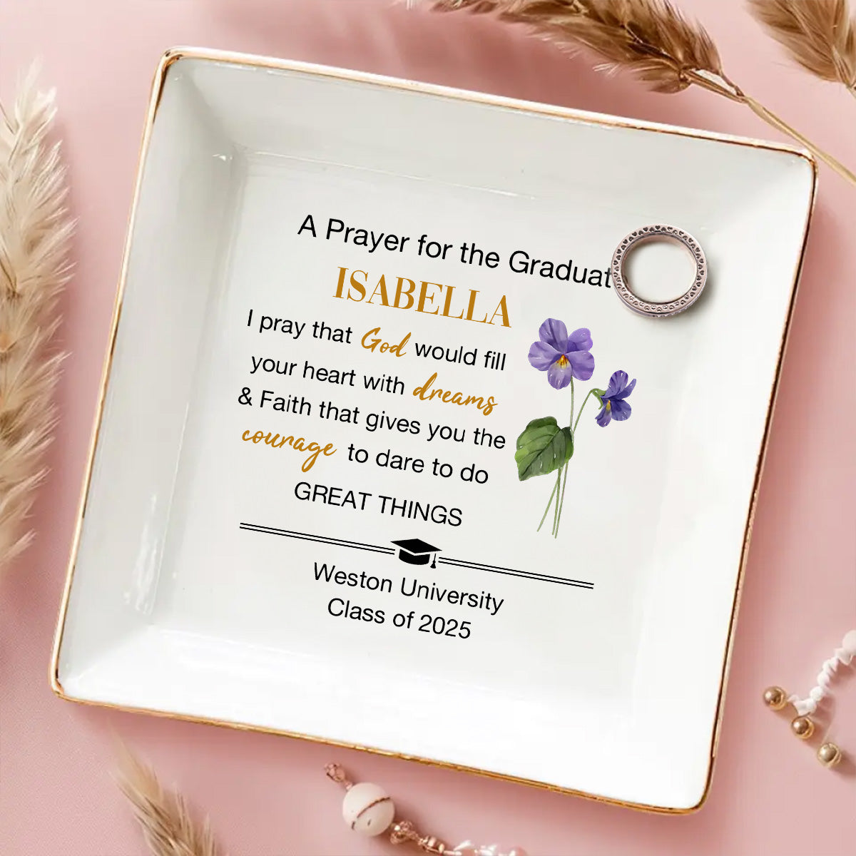 Custom Birth Flower Class of 2026 Trinket Dish, Graduation Gift For Her • A Prayer For The Graduate - Personalized Jewelry Dish