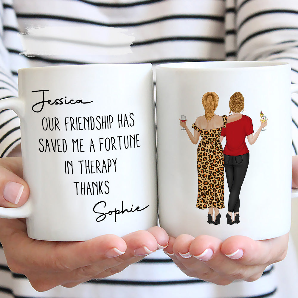Custom Best Friend, Christmas & Birthday Friendship Keepsake Gift • Save Me A Fortune - Personalized Coffee Mug