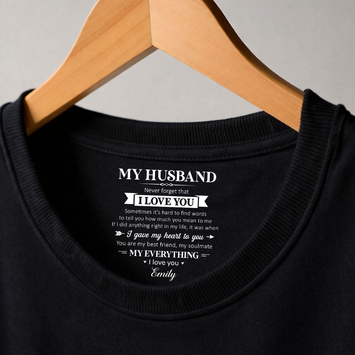 Custom Christmas Anniversary Keepsake Gifts For Husband • My Soulmate And My Everything - Personalized Inside Neck Print T-Shirt