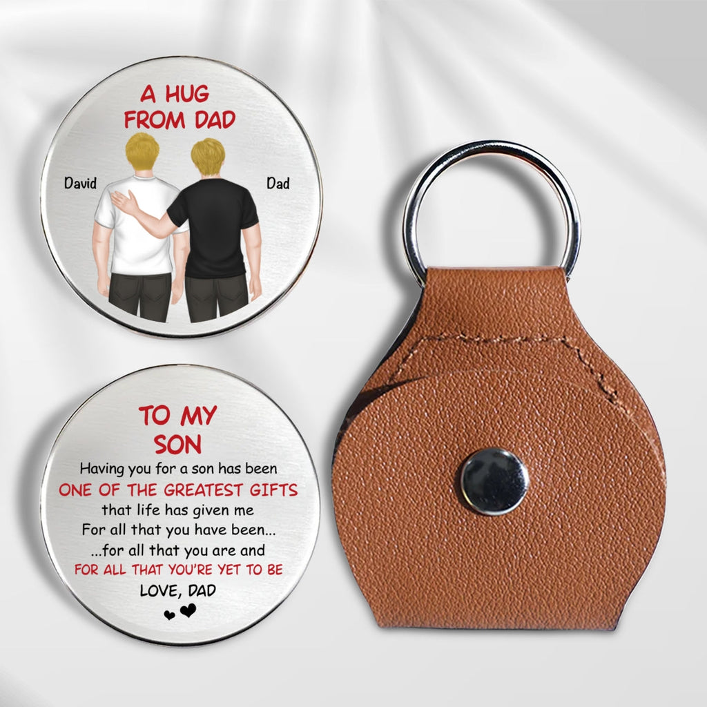Custom Coin Keychain for Son, Father's Day Birthday Gifts • The Greatest Gifts From Dad - Personalized Pocket Hug