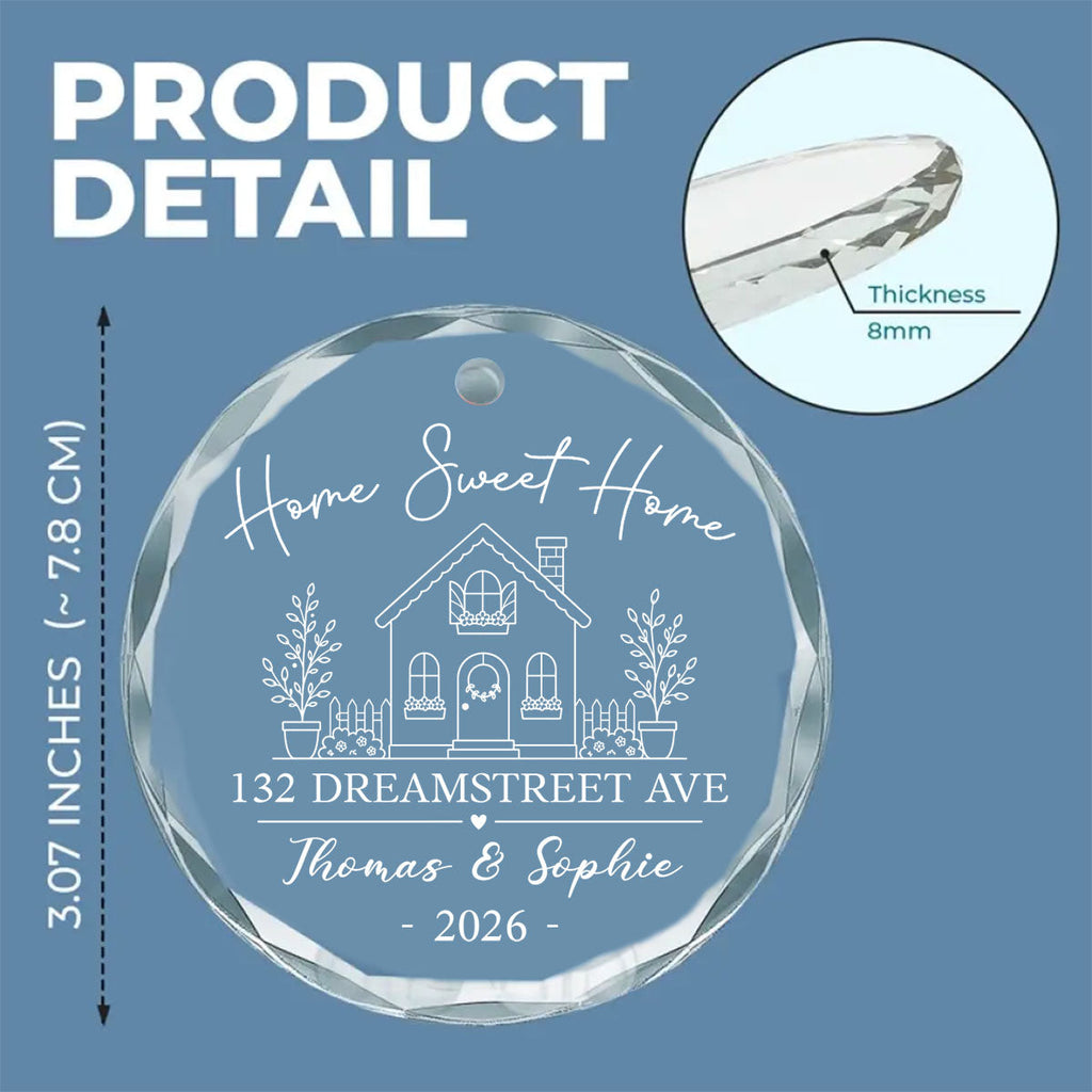 Custom Couple Christmas Ornament, Anniversary Gift •  Home Sweet Home - Personalized Glass Ornament