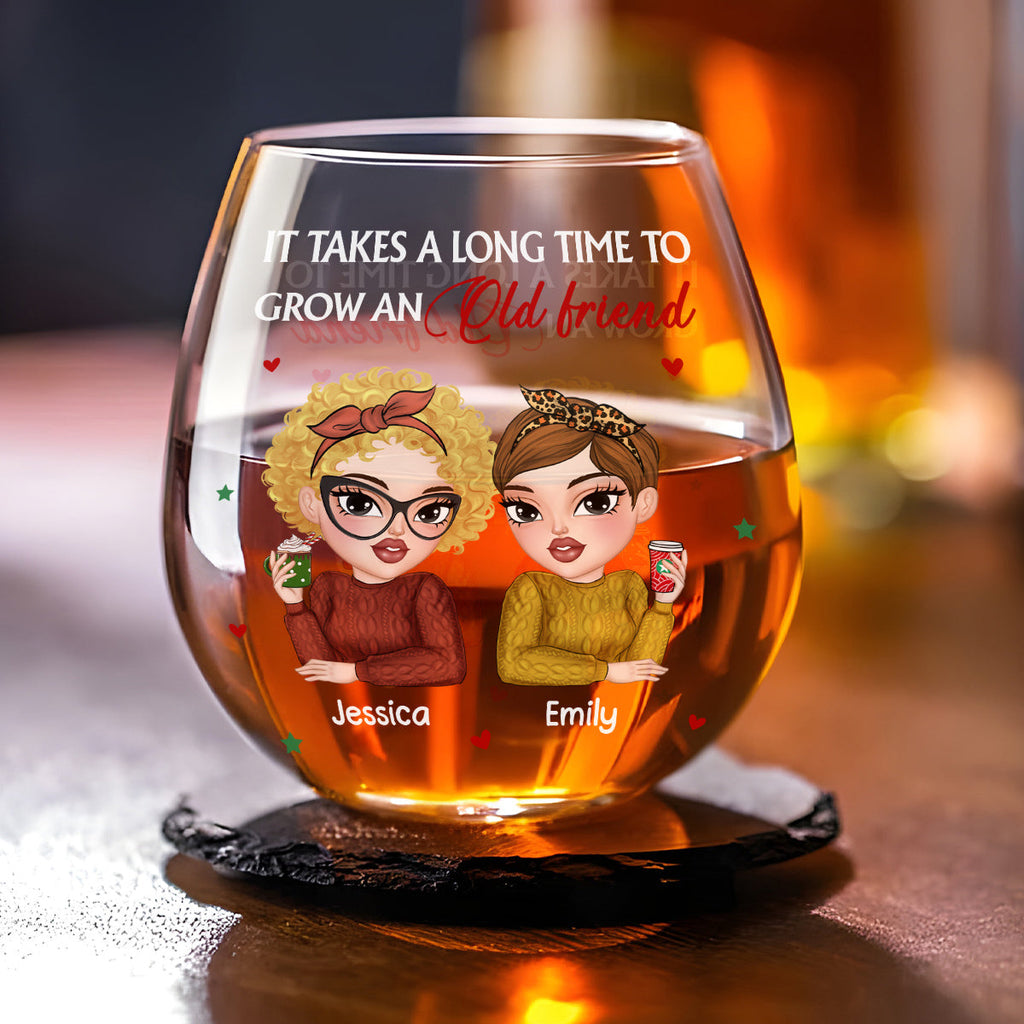 It Takes A Long Time To Grow Old Friends - Personalized Wine Glass