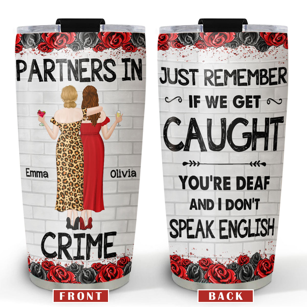 Custom Christmas Birthday Gifts For Best Friend • Bestie Partners In Crime If We Get Caught - Personalized Tumbler