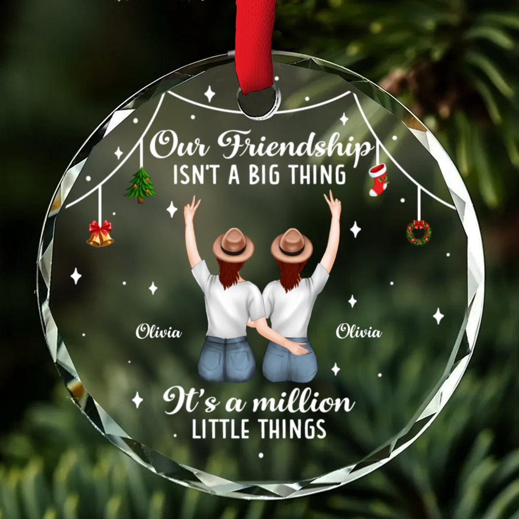 Custom Friendship Christmas Ornament, Best Friend Gift •  Small Things Make Big Memories - Personalized Glass Ornament