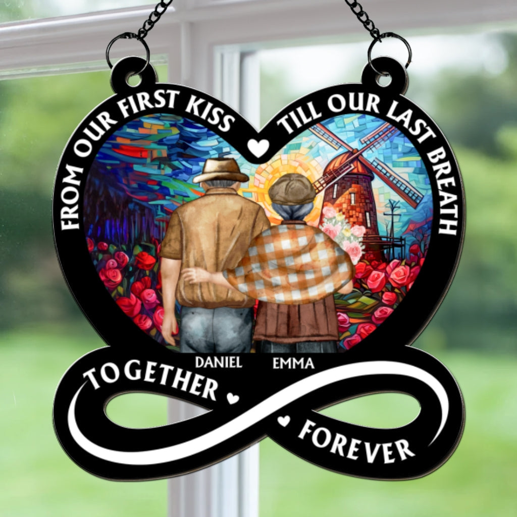 Custom Couple Hanging Decor, Anniversary Valentine's Day Gifts • From Our First Kiss Till Our Last Breath Ver 2 - Personalized Suncatcher