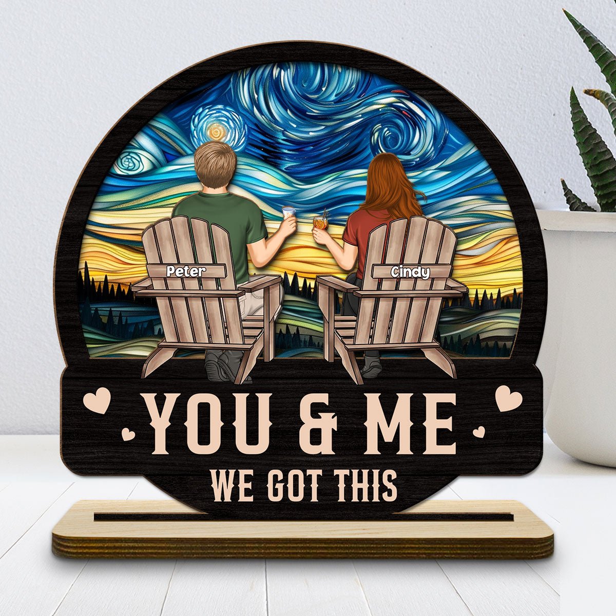 Custom Couple's Decor, Anniversary & Wedding Gift • We got this - Personalized 2-Layer Wood Plaque With Flat Base
