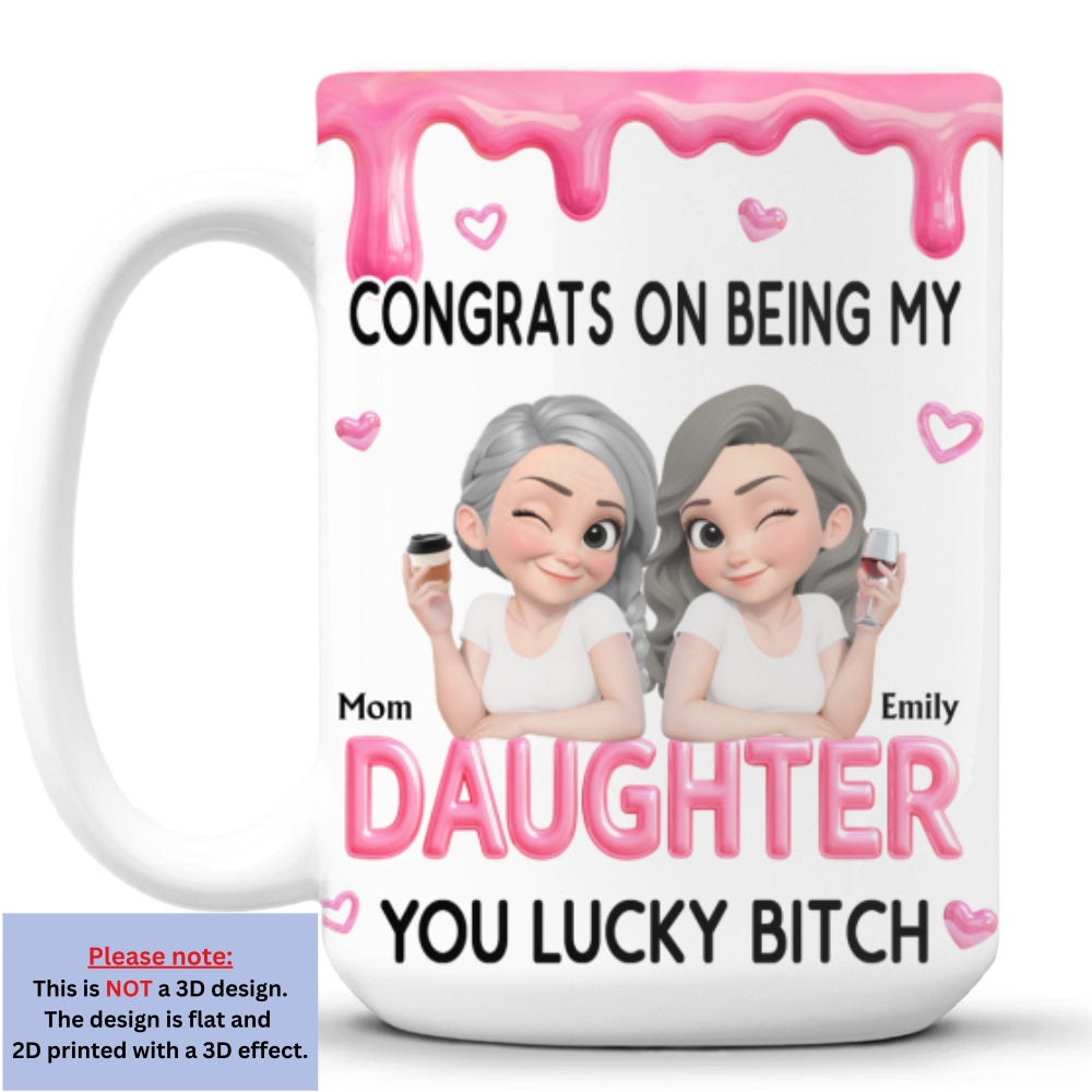 Custom Christmas & Birthday Gift for Daughter • Congrats My Daughter - Personalized Coffee Mug