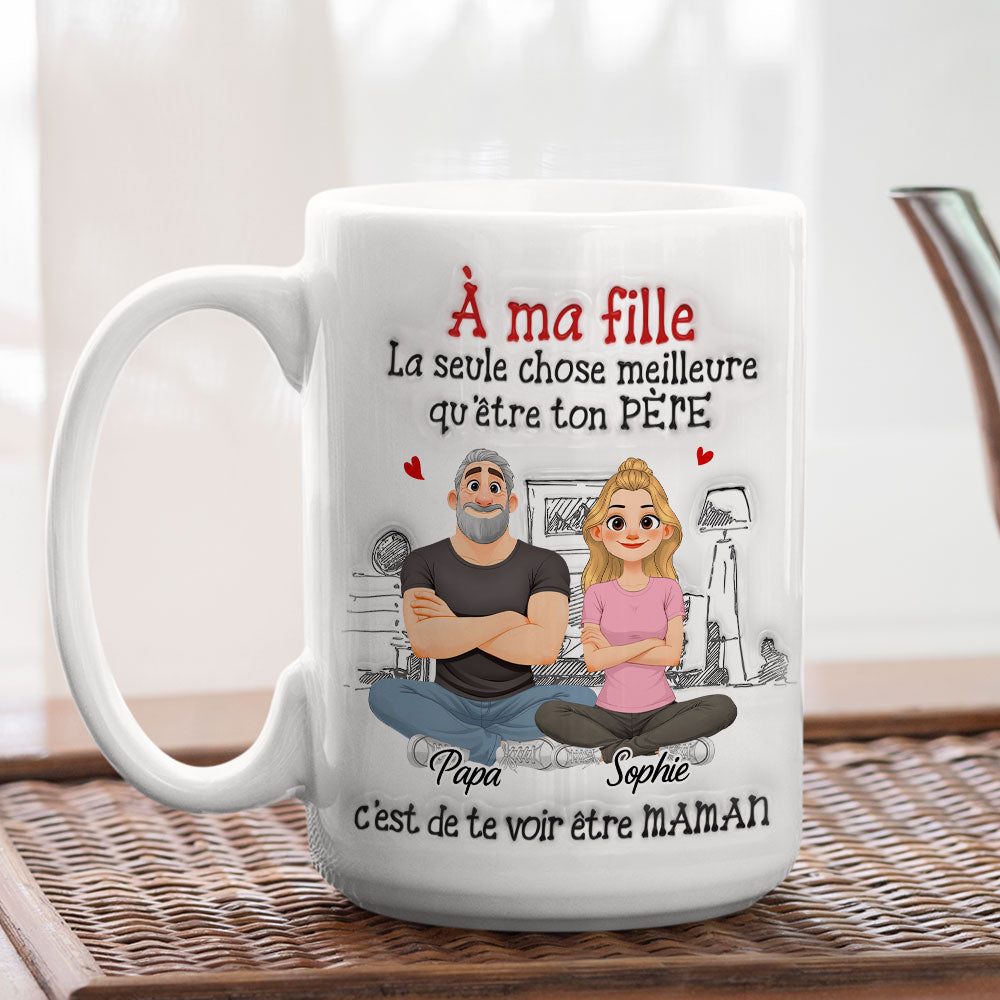 Custom Mother's Day Gift for Daughter • Être Ton Père - Mug Personnalisé avec Effet 3D Gonflé
