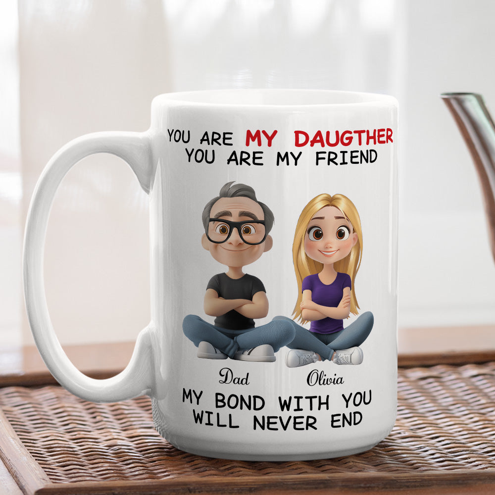Custom Christmas & Birthday Gift for Daughter • My Bond With You - Personalized Coffee Mug