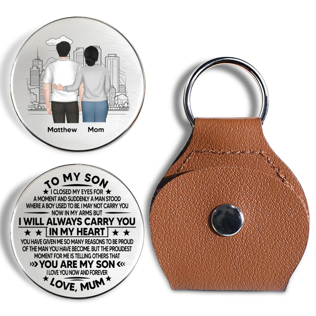 Custom Coin Keychain, Mother's Father's Day Birthday Gift Keepsake • I Will Always Carry You - Personalized Pocket Hug